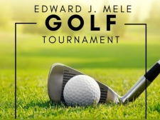 Edward Mele Golf Tournament-DATE COMING SOON!